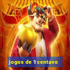 jogos de 1 centavo